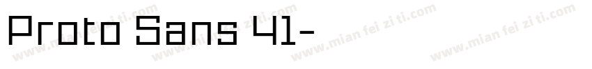 Proto Sans 41字体转换